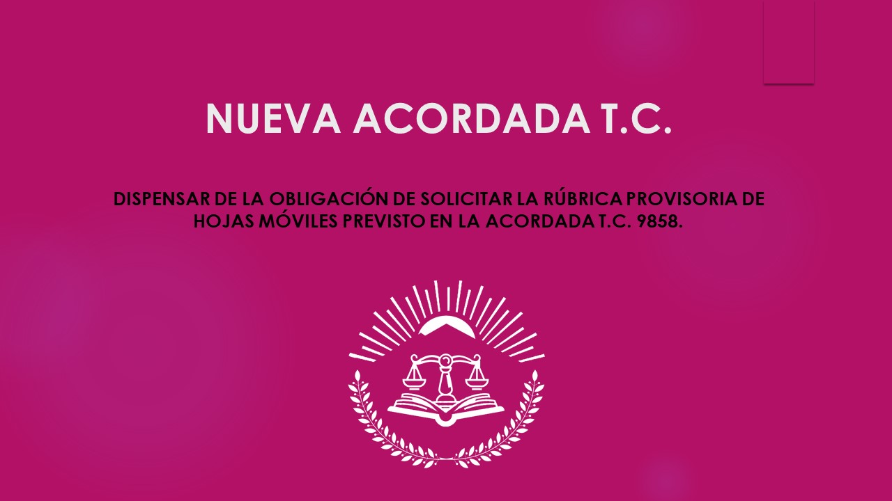 Acordada T.C. Rubrica Provisoria.